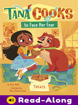 cover image of Tana Cooks to Face Her Fear